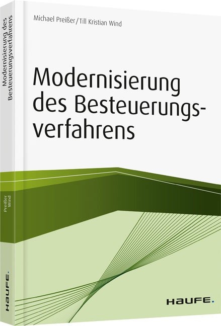 Modernisierung des Besteuerungsverfahrens - Michael Prei&szlig;er, Till Kristian Wind