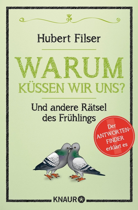 Warum k&uuml;ssen wir uns? - Hubert Filser