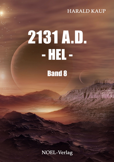 2131 A.D. - Hel - - Harald Kaup