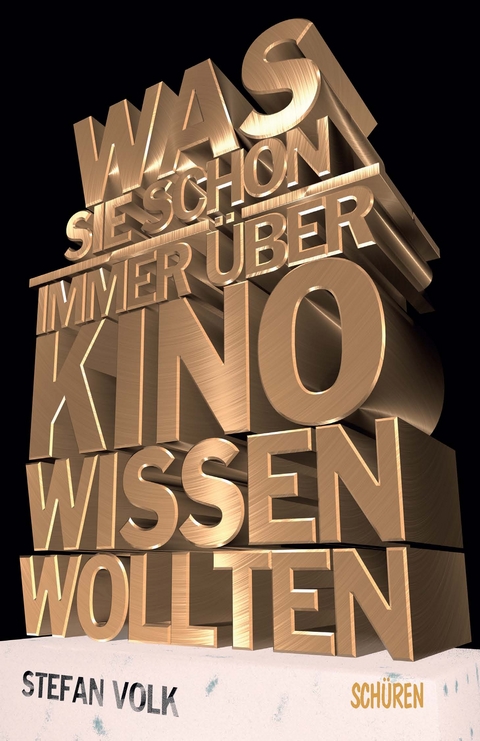 Was Sie schon immer &uuml;ber Kino wissen wollten ... - Stefan Volk
