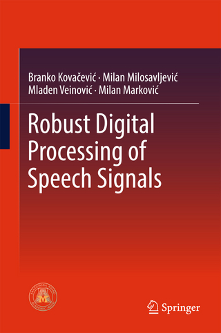 Robust Digital Processing of Speech Signals