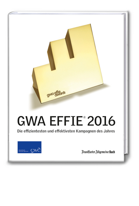 GWA Effie&reg; Award 2016