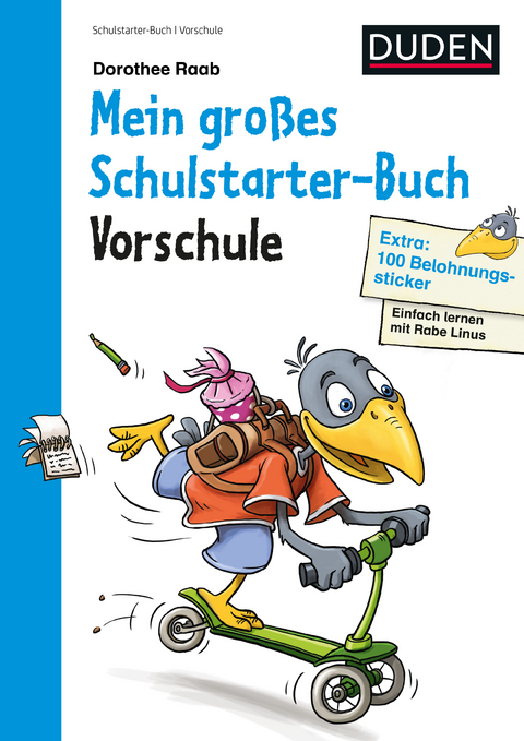 Einfach lernen mit Rabe Linus &ndash; Mein gro&szlig;es Schulstarter-Buch - Dorothee Raab