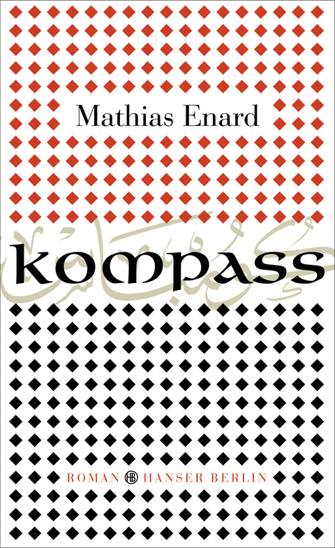 Kompass - Mathias Enard