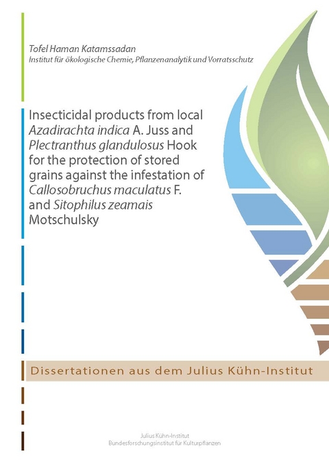 Insecticidal products from local Azadirachta indica A. Juss and Plectranthus glandulosus Hook for the protection of stored grains against the infestation of Callosobruchus maculatus F. and Sitophilus zeamais Motschulsky - Katamssadan Tofel Haman
