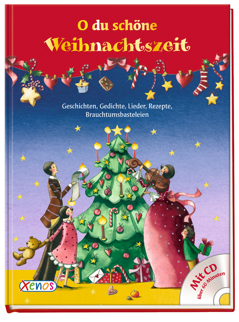 O du sch&ouml;ne Weihnachtszeit ... mit CD