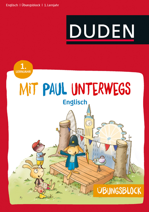 &Uuml;bungsblock: Mit Paul unterwegs - Englisch - 1. Lernjahr -  Dudenredaktion