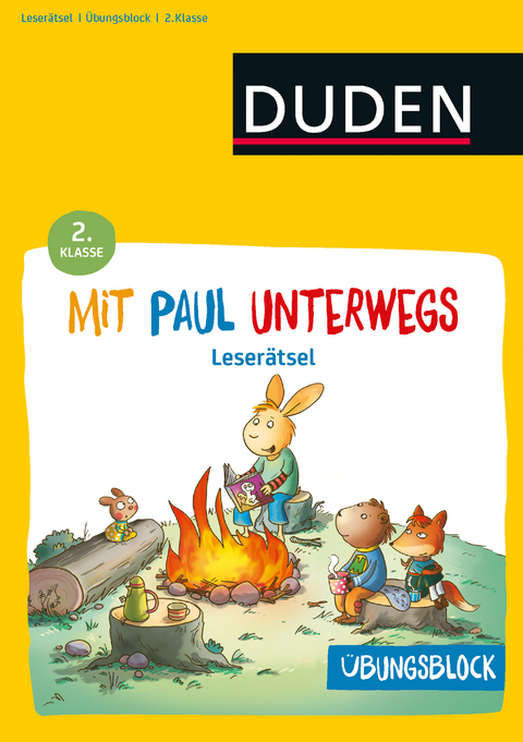 &Uuml;bungsblock: Mit Paul unterwegs - Lustige Leser&auml;tsel - 2. Klasse - Annette Weber