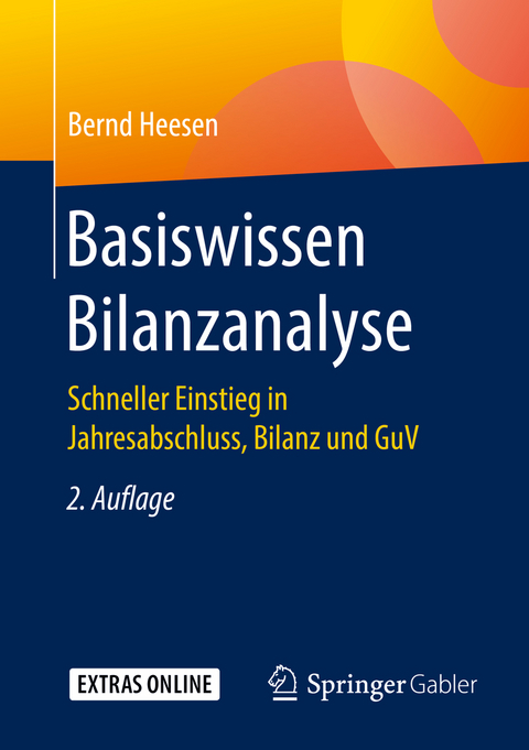 Basiswissen Bilanzanalyse - Bernd Heesen
