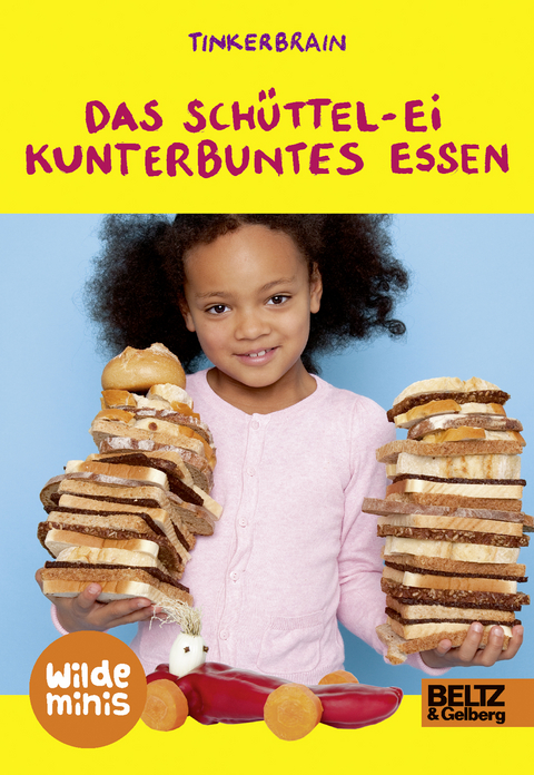Das Sch&uuml;ttel-Ei. Kunterbuntes Essen -  tinkerbrain, Anke M. Leitzgen, Gesine Grotrian
