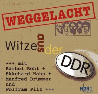 Weggelacht - Witze aus der DDR