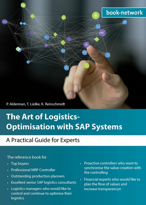 The Art of Logistics Optimisation with SAP Systems - Peter F. Alderman