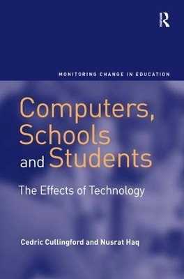 Computers, Schools and Students - Cedric Cullingford, Nusrat Haq