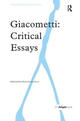 Giacometti: Critical Essays - 