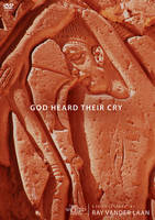 God Heard Their Cry (Faith Lessons, Vol. 8)