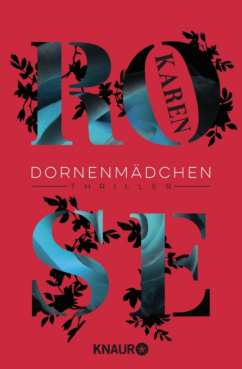 Dornenm&auml;dchen - Karen Rose
