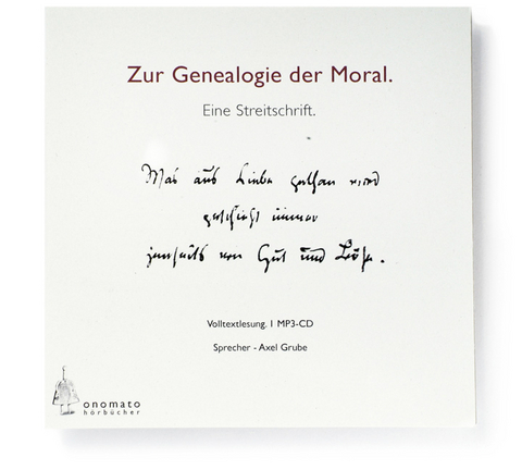 Zur Genealogie der Moral. Eine Streitschrift - Friedrich Nietzsche
