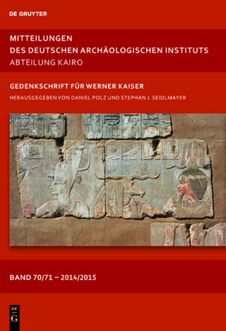 Mitteilungen des Deutschen Archäologischen Instituts, Abteilung Kairo / 2014/15