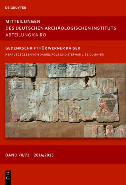 Mitteilungen des Deutschen Arch&auml;ologischen Instituts, Abteilung Kairo / 2014/15 - 