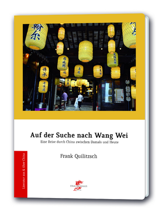 Auf der Suche nach Wang Wei