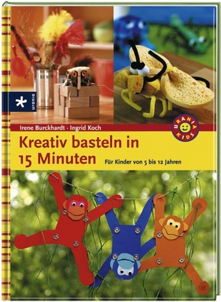 Kreativ Basteln in 15 Minuten