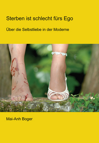 Sterben ist schlecht für's Ego