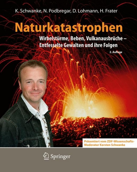 Naturkatastrophen - Karsten Schwanke, Nadja Podbregar, Dieter Lohmann