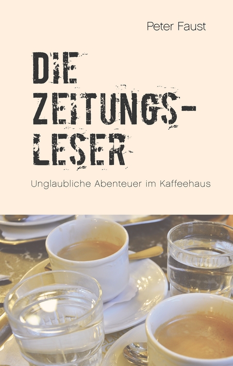 Die Zeitungsleser - Peter Faust