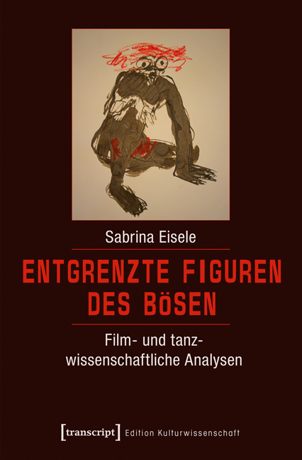 Entgrenzte Figuren des B&ouml;sen - Sabrina Eisele