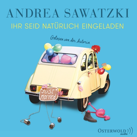 Ihr seid nat&uuml;rlich eingeladen - Andrea Sawatzki