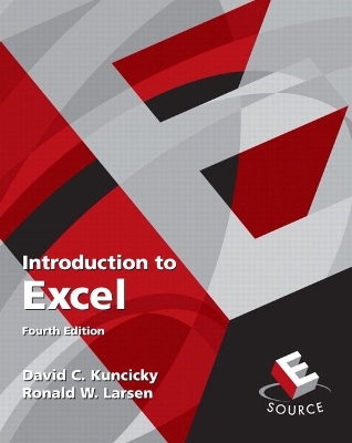 Introduction to Excel - David C. Kuncicky, Ronald W. Larsen
