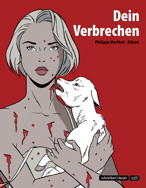 Dein Verbrechen -  Zidrou