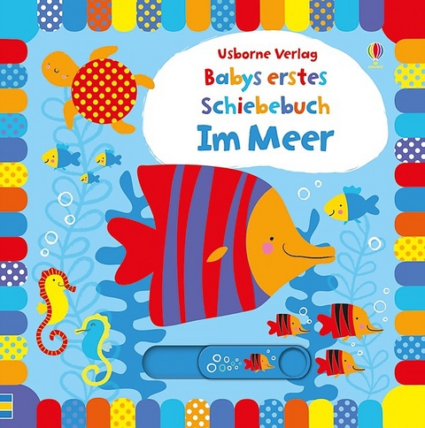 Babys erstes Schiebebuch: Im Meer - Fiona Watt, Stella Baggott