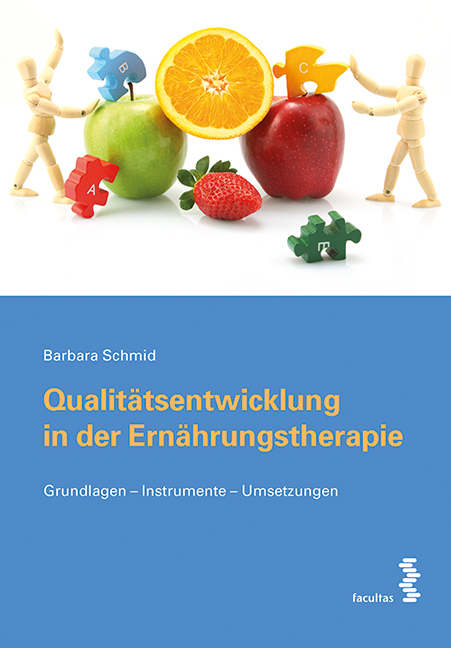 Qualit&auml;tsentwicklung in der Ern&auml;hrungstherapie - Barbara Schmid