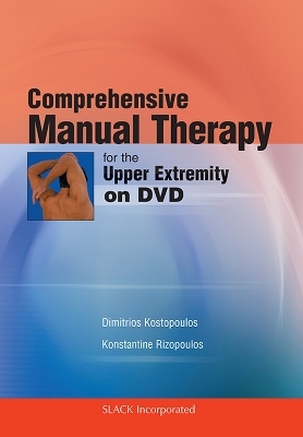 Comprehensive Manual Therapy for the Upper Extremity - Dimitrios Kostopoulos, Konstantine Rizopoulos