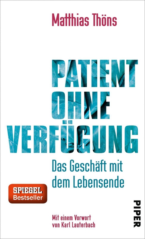Patient ohne Verfügung - Matthias Thöns