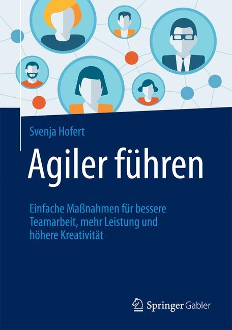 Agiler f&uuml;hren - Svenja Hofert