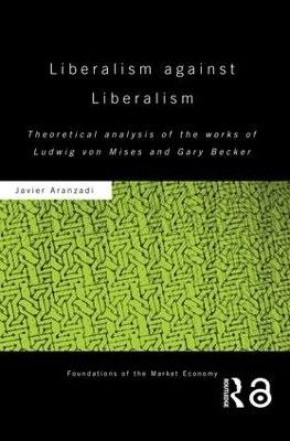 Liberalism against Liberalism - Javier Aranzadi