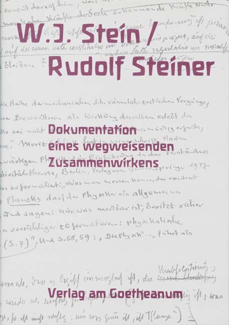 W.J. Stein / Rudolf Steiner - 