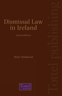 Dismissal Law in Ireland - Mary Redmond