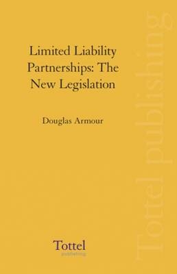 Limited Liability Partnerships - Douglas Armour
