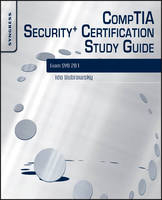 CompTIA Security+ Certification Study Guide