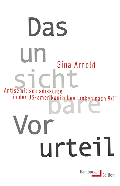 Das unsichtbare Vorurteil - Sina Arnold