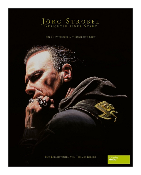 J&ouml;rg Strobel - Gesichter einer Stadt - Thomas Berger
