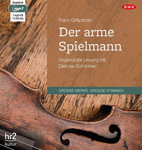 Der arme Spielmann - Franz Grillparzer