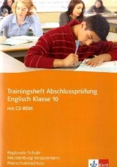 Trainingsheft Abschlusspr&uuml;fung Englisch. Regionale Schule Mecklenburg-Vorpommern Realschulabschluss