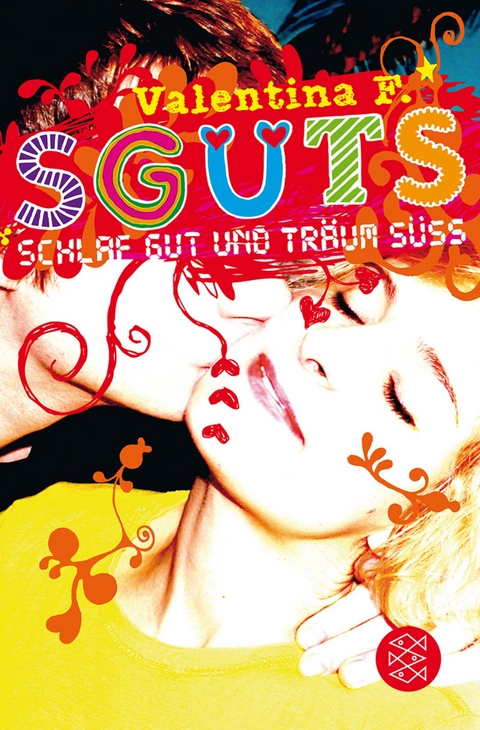 SGUTS &ndash; SCHLAF GUT UND TR&Auml;UM S&Uuml;SS - Valentina F.