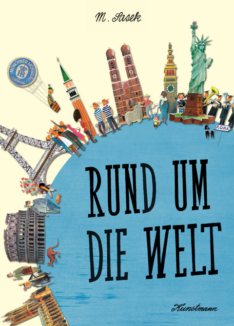 Rund um die Welt - Miroslav Sasek