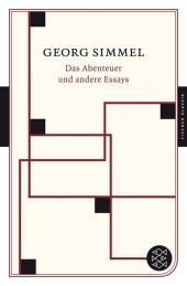 Das Abenteuer und andere Essays - Georg Simmel