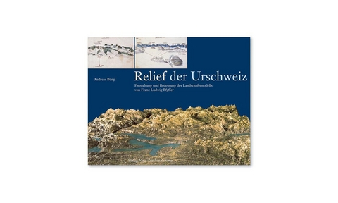 Relief der Urschweiz - Andreas B&uuml;rgi
